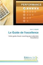 Le Guide de l'excellence