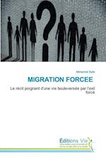 MIGRATION FORCEE