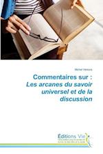 Commentaires sur : Les arcanes du savoir universel et de la discussion