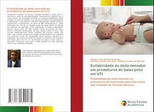 Evitabilidade do óbito neonatal em prematuros de baixo peso em UTI