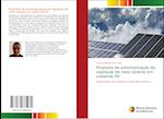 Proposta de automatização da captação de raios solares em sistemas PV