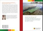 Análise da Atuação do Conselho de Recursos Hídricos do Estado do Pará no Período de 2007 a 2014