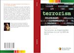 Terrorismo: as organizações terroristas e a Lei 12.850 de 2013