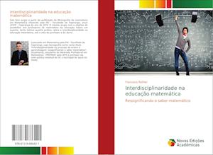 Interdisciplinaridade na educação matemática