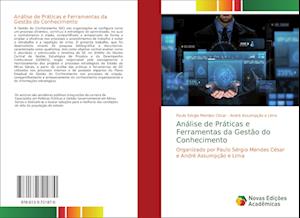 Análise de Práticas e Ferramentas da Gestão do Conhecimento