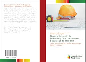 Desenvolvimento de Metodologia de Treinamento - Segurança do Trabalho