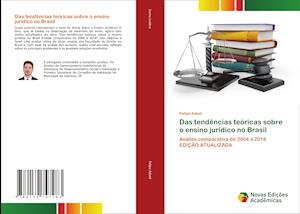 Das tendências teóricas sobre o ensino jurídico no Brasil