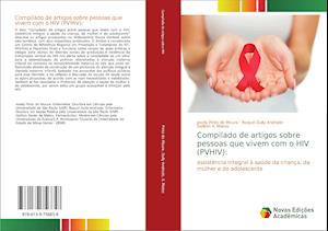 Compilado de artigos sobre pessoas que vivem com o HIV (PVHIV):