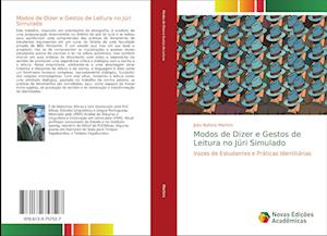 Modos de Dizer e Gestos de Leitura no Júri Simulado