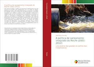 A política de saneamento integrado do Recife (2001-2012)