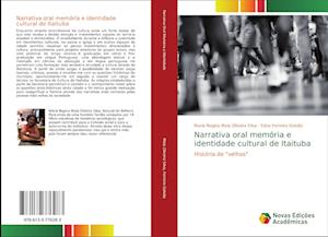 Narrativa oral memória e identidade cultural de Itaituba