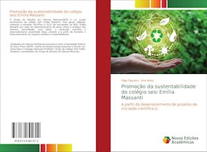 Promoção da sustentabilidade do colégio sesi Emília Massanti