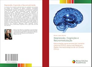 Depressao, Cognicao e Neuromodulacao