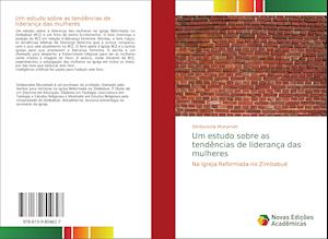 Um estudo sobre as tendências de liderança das mulheres