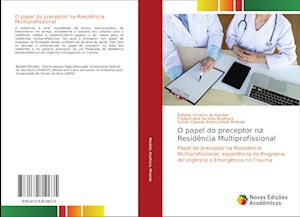 O papel do preceptor na Residência Multiprofissional