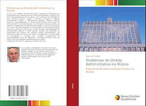 Problemas de Direito Administrativo na Rússia