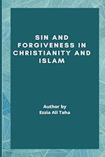 Sin and Forgiveness in Christianity and Islam 