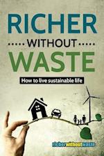 Richer Without Waste