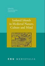 Isolated Islands in Medieval Nature, Culture and Mind