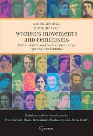 Biographical Dictionary of Women's Movements and Feminisms