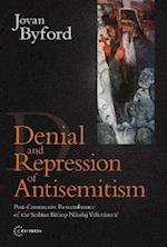 Denial and Repression of Anti-Semitism