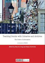 Teaching Gender with Libraries and Archives