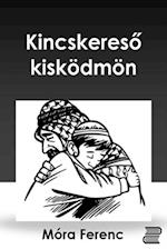 Kincskereso kisködmön