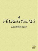 A félkegyelmu