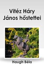 Vitéz Háry János hostettei