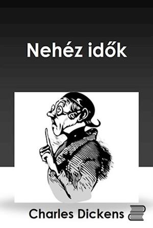 Nehéz idok