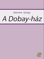 A Dobay-ház