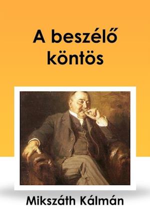 A beszélo köntös