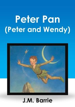 Peter Pan (Peter and Wendy)