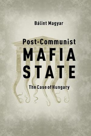 Post-Communist Mafia State