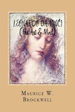 Leonardo Da Vinci (His Art & Mind)