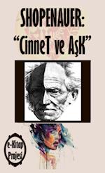 Cinnet ve Ask