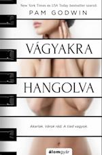 Vágyakra hangolva