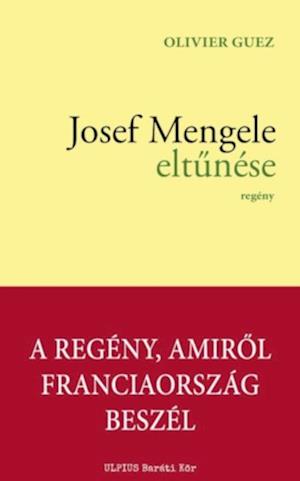 Josef Mengele eltunése