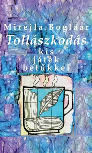 Tollászkodás