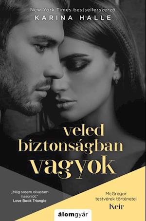 Veled biztonságban vagyok