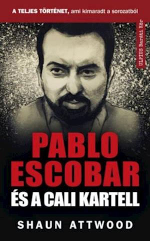 Pablo Escobar és a Cali kartell