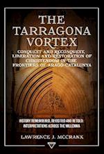 The Tarragona Vortex