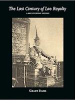The Last Century of Lao Royalty