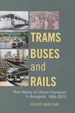 Trams, Buses, and Rails