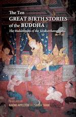 Ten Great Birth Stories of the Buddha