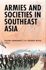Armies and Societies in Southeast Asia