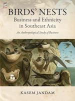 Birds' Nests: Business and Ethnicity in Southeast Asia