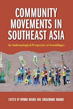Community Movements in Southeast Asia – An Anthropological Perspective of Assemblages