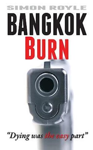 Bangkok Burn