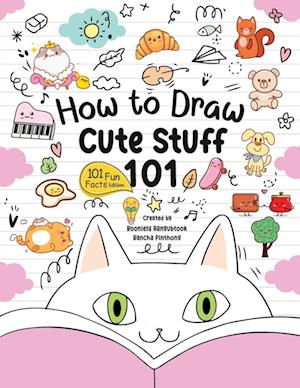 How to Draw 101 Cute Stuff for Kids